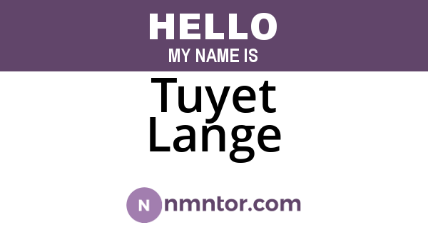 Tuyet Lange