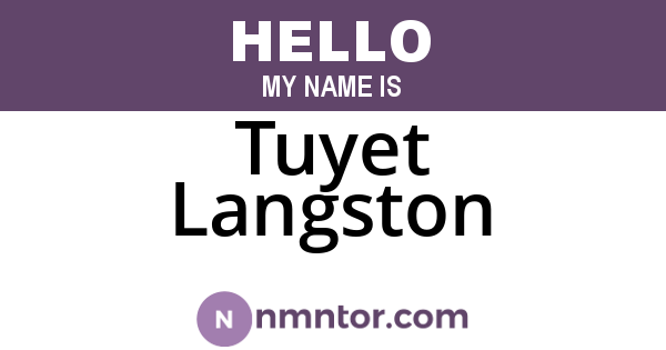 Tuyet Langston