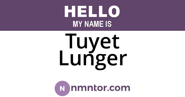 Tuyet Lunger