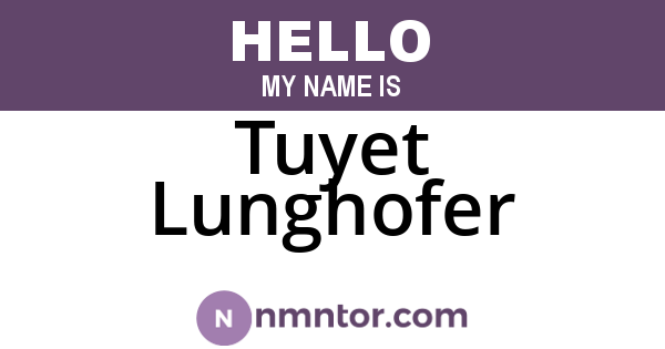 Tuyet Lunghofer