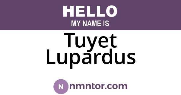 Tuyet Lupardus