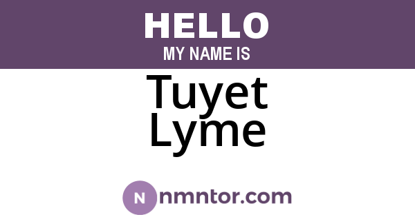Tuyet Lyme