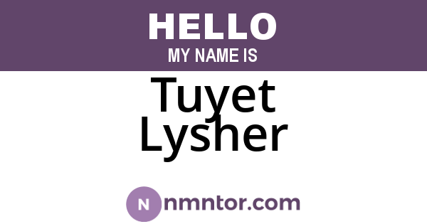 Tuyet Lysher
