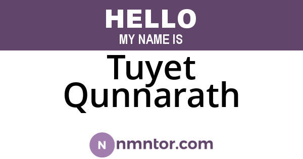 Tuyet Qunnarath