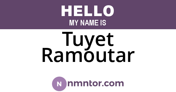 Tuyet Ramoutar