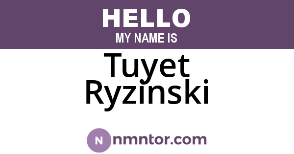Tuyet Ryzinski
