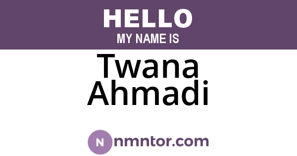 Twana Ahmadi