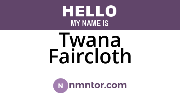 Twana Faircloth