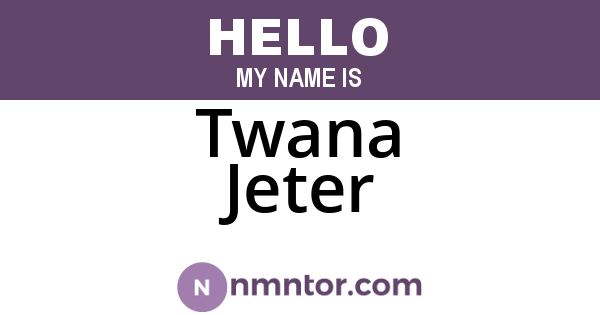 Twana Jeter