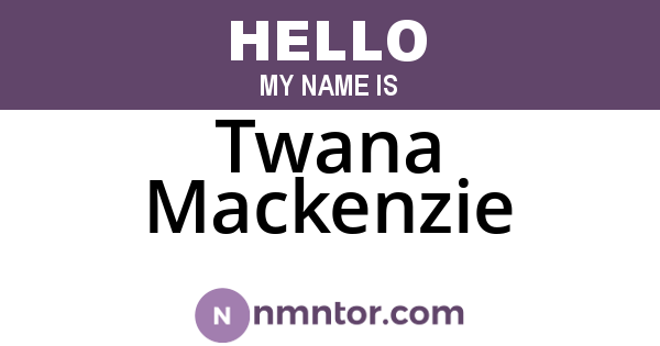 Twana Mackenzie