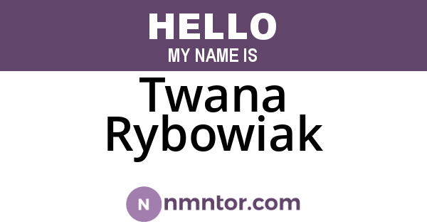 Twana Rybowiak