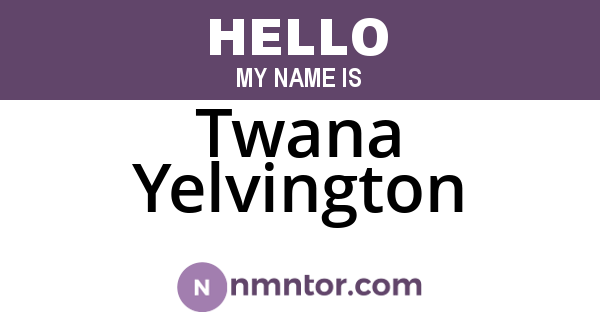 Twana Yelvington