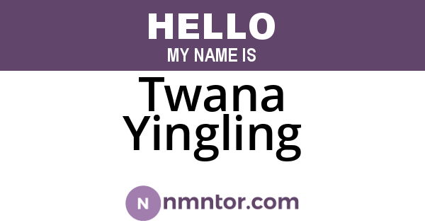 Twana Yingling