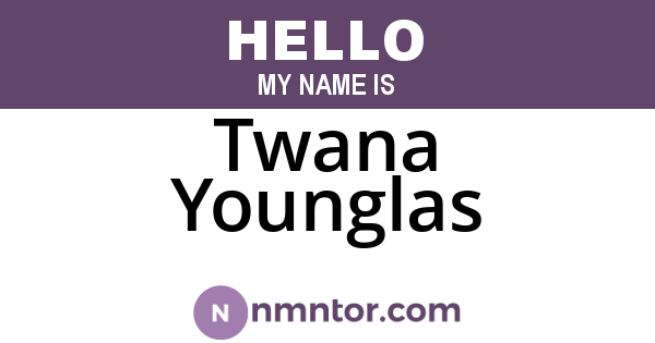 Twana Younglas