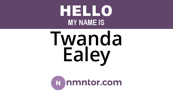 Twanda Ealey