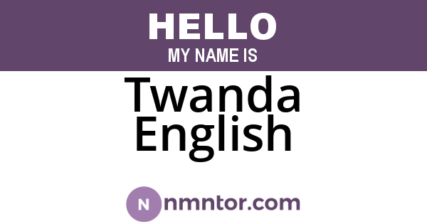 Twanda English