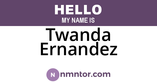Twanda Ernandez