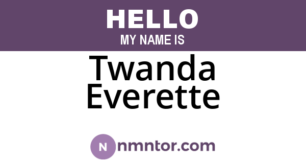 Twanda Everette