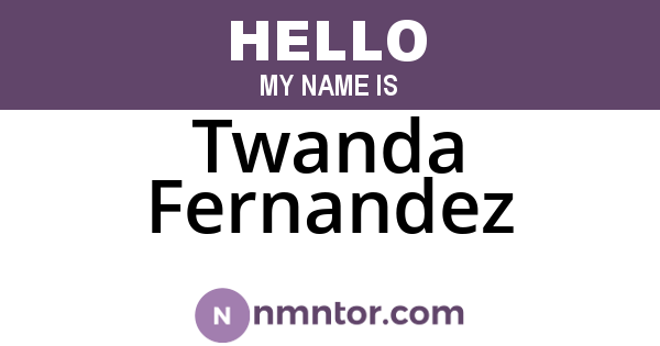 Twanda Fernandez