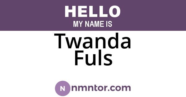 Twanda Fuls