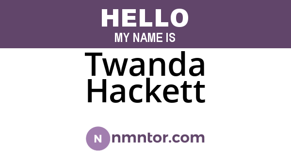 Twanda Hackett