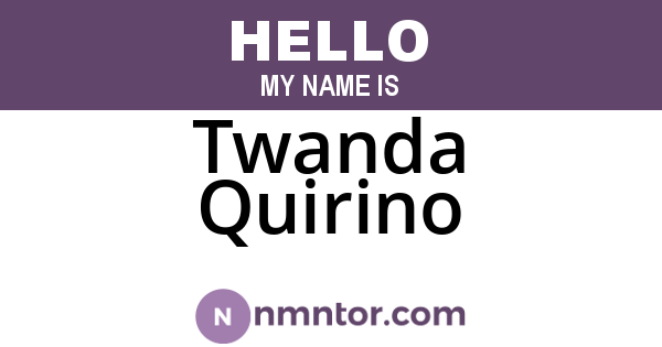 Twanda Quirino