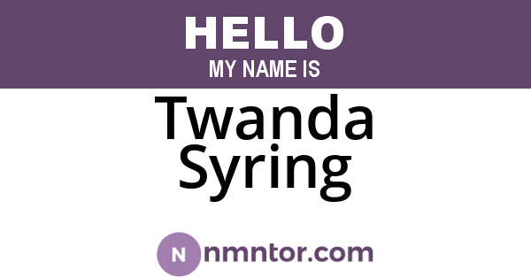 Twanda Syring