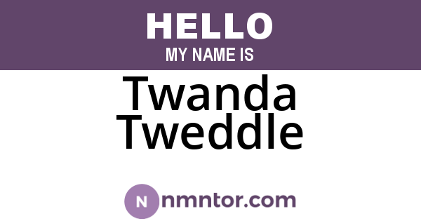 Twanda Tweddle