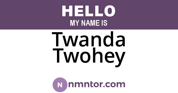 Twanda Twohey