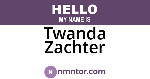 Twanda Zachter