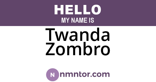 Twanda Zombro