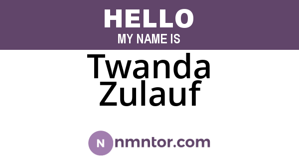 Twanda Zulauf