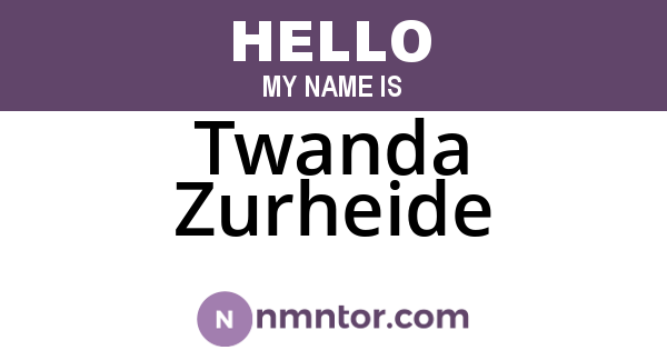 Twanda Zurheide