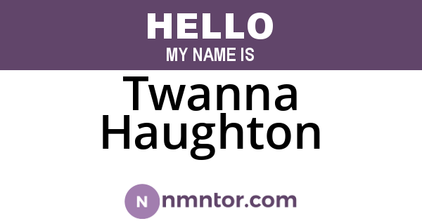 Twanna Haughton