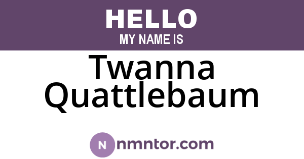 Twanna Quattlebaum