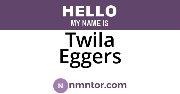 Twila Eggers