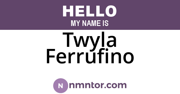 Twyla Ferrufino