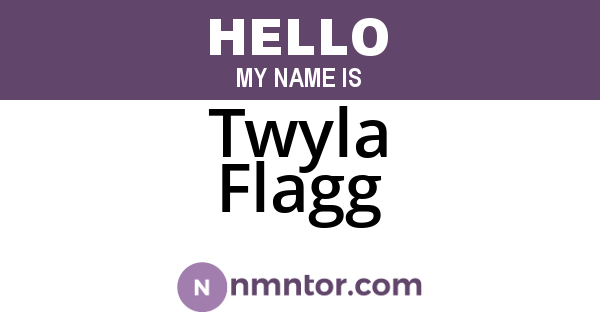 Twyla Flagg