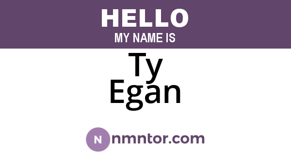 Ty Egan