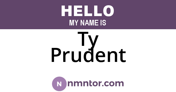Ty Prudent