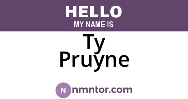 Ty Pruyne