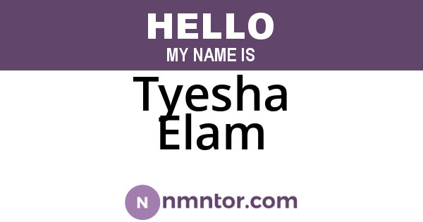 Tyesha Elam
