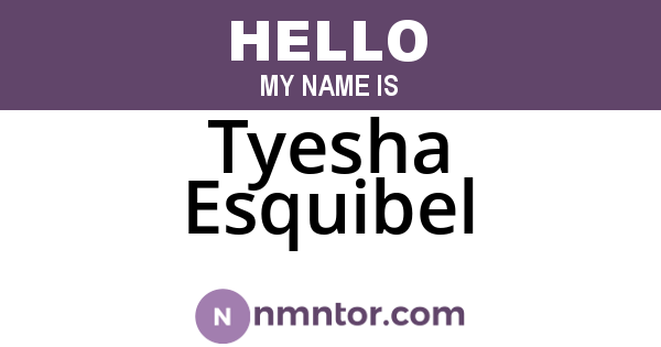 Tyesha Esquibel