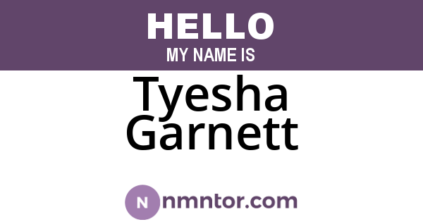 Tyesha Garnett