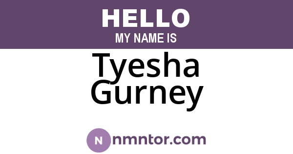 Tyesha Gurney
