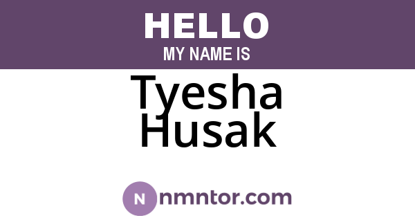 Tyesha Husak