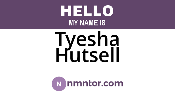 Tyesha Hutsell