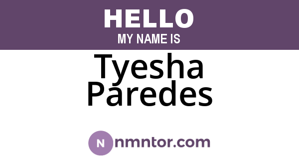 Tyesha Paredes