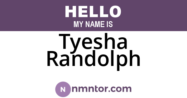 Tyesha Randolph