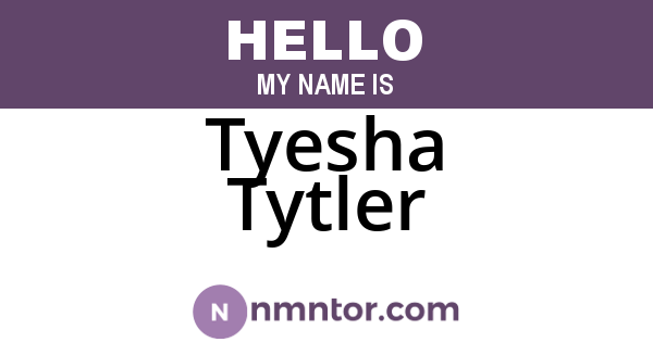 Tyesha Tytler